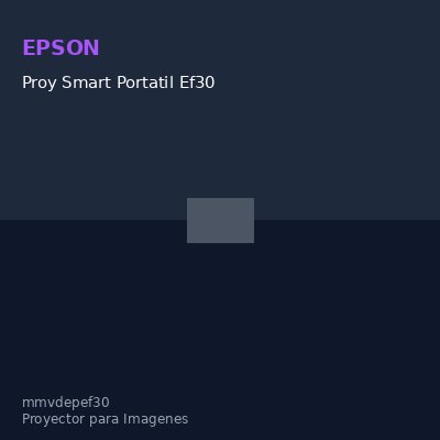 Proy Smart Portatil Ef30