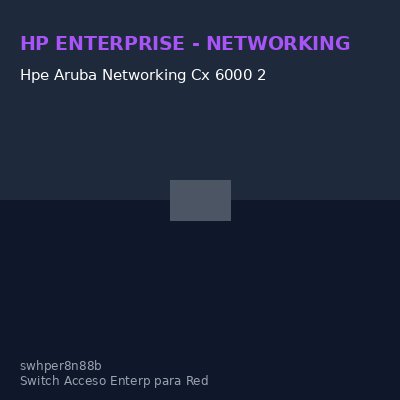 Hpe Aruba Networking Cx 6000 2