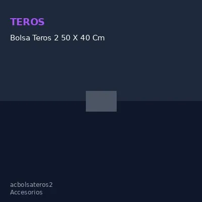 Bolsa Teros 2 50 X 40 Cm